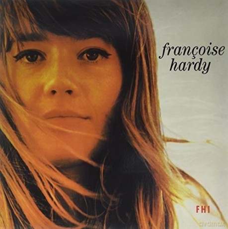 Francoise Hardy: La Premiere Bonheur Du Jour [Winyl]