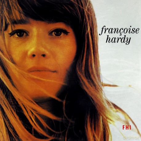 Francoise Hardy: La Premiere Bonheur Du Jour [Winyl]