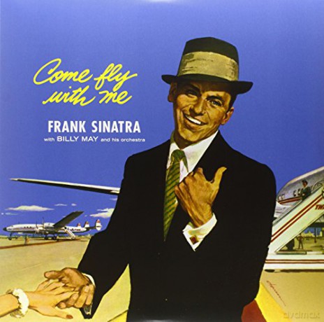 Frank Sinatra: Come Fly With Me [Winyl]