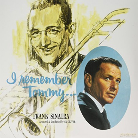 Frank Sinatra: I Remember Tommy [Winyl]