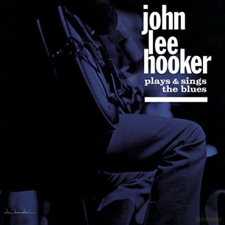 John Lee Hooker: John Lee Hooker Plays And Sings The Blues [Winyl]