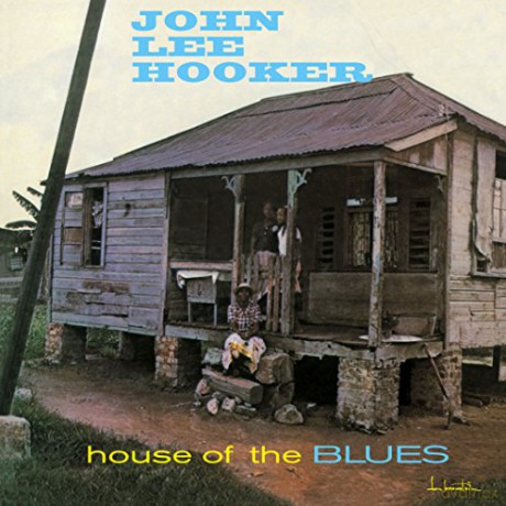 John Lee Hooker: House Of The Blues [Winyl]