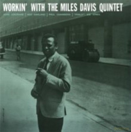 Miles Davis: Workin' With The Miles Davis Quintet [Winyl]