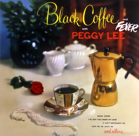 Peggy Lee: Black Coffee And Fever [Winyl]