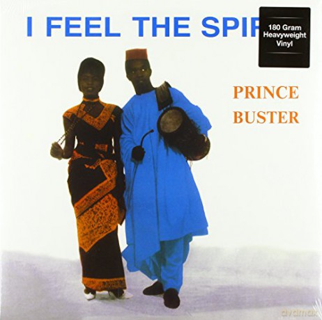 Prince Buster: I Feel The Spirit [Winyl]