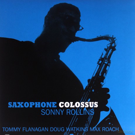 Sonny Rollins: Saxophone Colossus [Winyl]