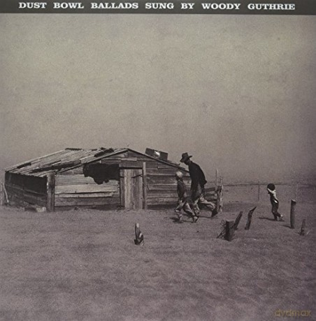 Woody Guthrie: Dust Bowl Ballads [Winyl]