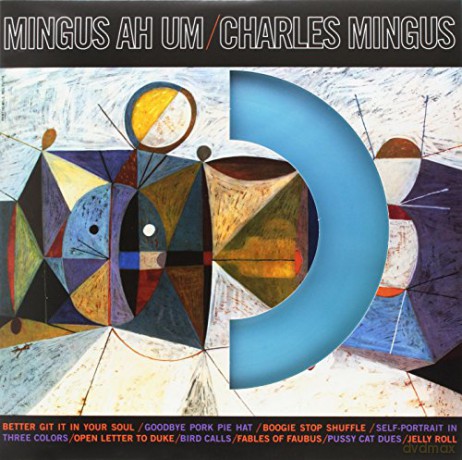 Charles Mingus: Mingus Ah Um [Winyl]