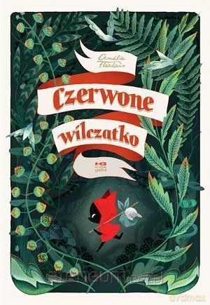 Czerwone wilczątko - Amelie Flechais [KOMIKS]