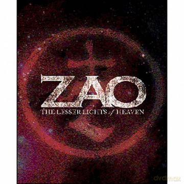 Zao: The Lesser Lights Of Heaven [DVD]