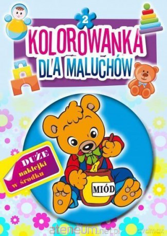 Kolorowanka dla maluchów 2 [KSIĄŻKA]