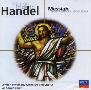 George Frederic Handel: Messiah. Arias and Choruses (LondonSymphony Orchestra and Chorus) [CD]