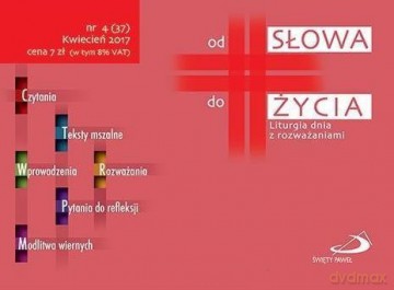 Od Słowa do Życia nr 4, kwiecień 2017 [KSIĄŻKA]