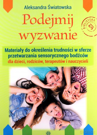 Podejmij wyzwanie. Materiały do określenia trudności - Aleksandra Światowska [KSIĄŻKA]