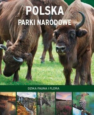 Polska. Parki narodowe - Marcin Panek [KSIĄŻKA]