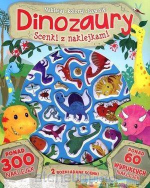 Scenki z naklejkami. Dinozaury [KSIĄŻKA]