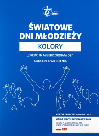 Światowe Dni Młodzieży Kolory - Koncert [KSIĄŻKA]