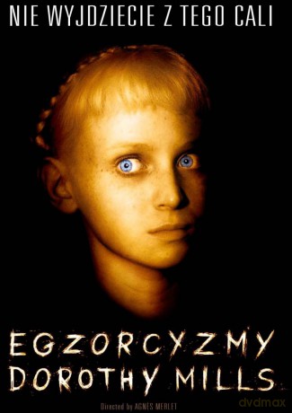 Egzorcyzmy Dorothy Mills [DVD]