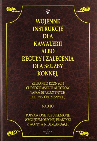 Wojenne instrukcje dla kawalerii z 1632 roku - John Cruso [KSIĄŻKA]