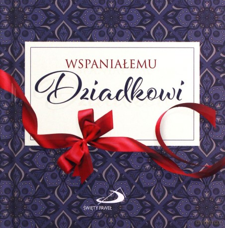 Z kokardką - Wspaniałemu Dziadkowi [KSIĄŻKA]