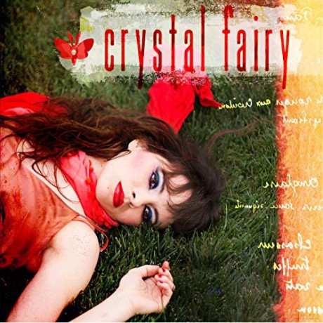 Crystal Fairy: Crystal Fairy [Winyl]