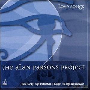 The Alan Parsons Project: Love Songs [CD]