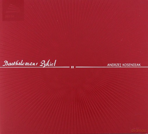 Andrzej Kosendiak: Bartłomiej Pękiel II [CD]