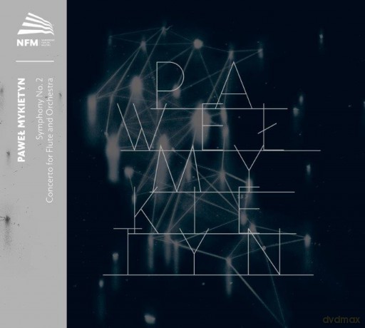 NFM Filharmonia Wrocławska: Paweł Mykietyn [CD]