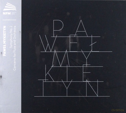 NFM Filharmonia Wrocławska: Paweł Mykietyn [CD]