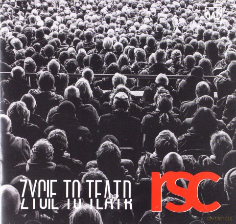 RSC: Życie To Teatr [CD]