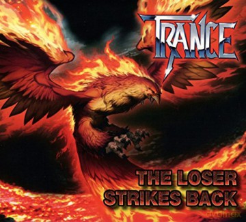 Trance: The Loser Strikes Back (digipack) [CD]