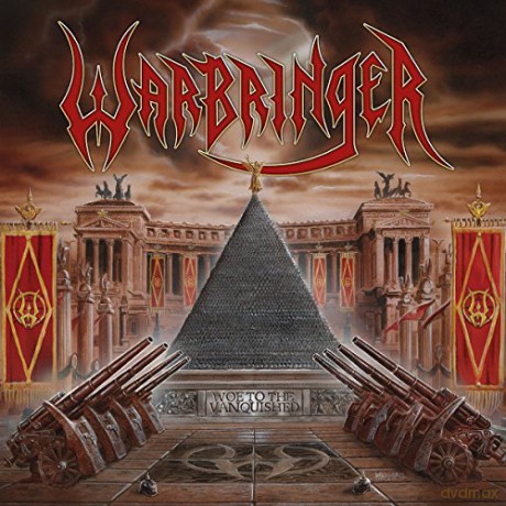 Warbringer: Woe To The Vanquished [CD]