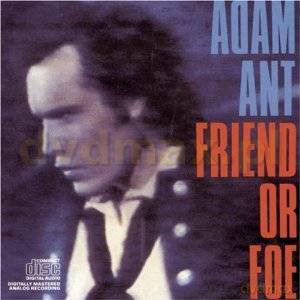 Adam Ant: Friend Or Foe [CD]