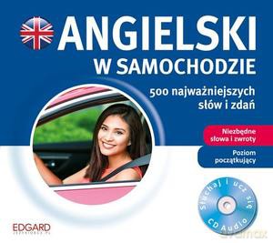 Angielski w samochodzie 500 najważniejszych słów [Audiobook]