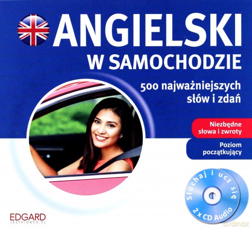 Angielski w samochodzie 500 najważniejszych słów [Audiobook]