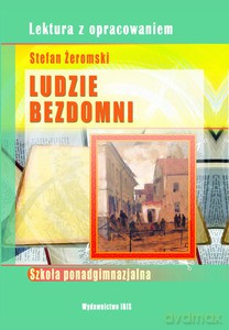 Ludzie bezdomni - Stefan Żeromski [KSIĄŻKA]