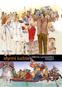 Słynni ludzie Liderzy i przywódcy religijni [KSIĄŻKA]