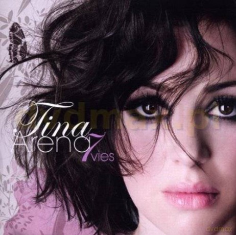 Tina Arena: 7 vies [CD]