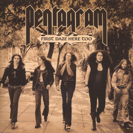 Pentagram: First Daze Here Too [2xWinyl]