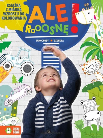 Ale rosnę! Samochody/dżungla [KSIĄŻKA]