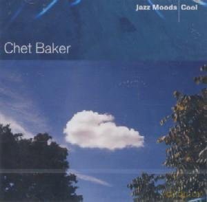 Chet Baker: Jazz Moods - Cool [CD]