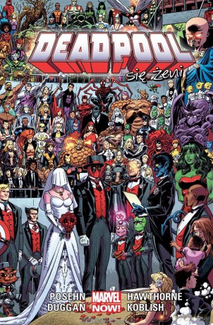 Deadpool: Deadpool się żeni (Tom 6) Marvel Now [KOMIKS]