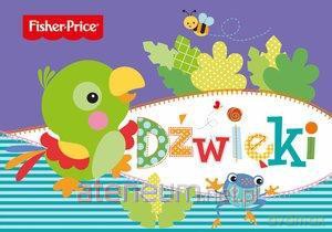 Fisher Price. Dźwięki [KSIĄŻKA]
