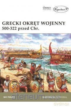 Grecki okręt wojenny 500-322 przed Chrystusem - Nic Fields [KSIĄŻKA]