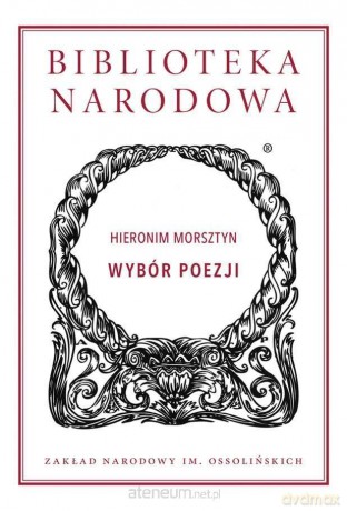 Hieronim Morsztyn. Wybór poezji - Hieronim Morsztyn [KSIĄŻKA]