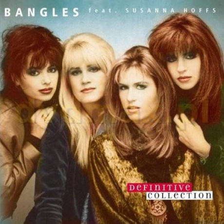 The Bangles Feat. Susanna Hoffs: Definitive Collection [CD]