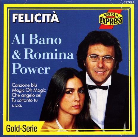 Al Bano & Romina Power: Felicita [CD]
