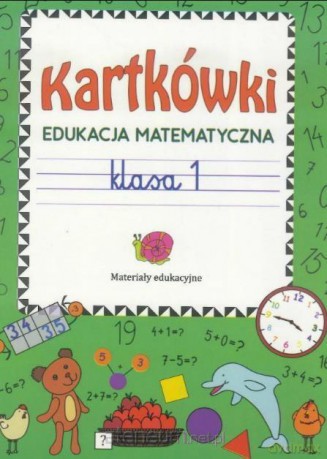 Kartkówki. Edukacja matematyczna klasa 1 [KSIĄŻKA]