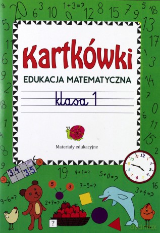 Kartkówki. Edukacja matematyczna klasa 1 [KSIĄŻKA]