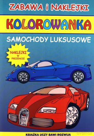 Kolorowanka. Samochody luksusowe [KSIĄŻKA]